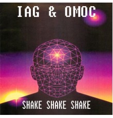 Iag & Omoc - Shake Shake Shake