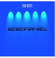 Iam Mavy - Eerht