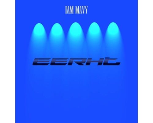 Iam Mavy - Eerht