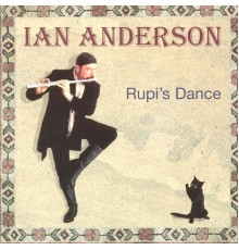 Ian Anderson - Rupi's Dance