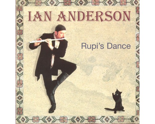 Ian Anderson - Rupi's Dance