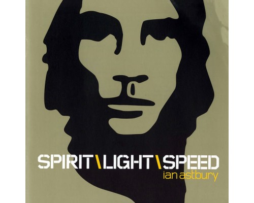 Ian Astbury - Spirit Light Speed