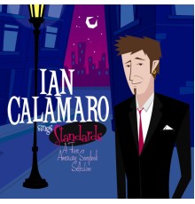 Ian Calamaro - Standards