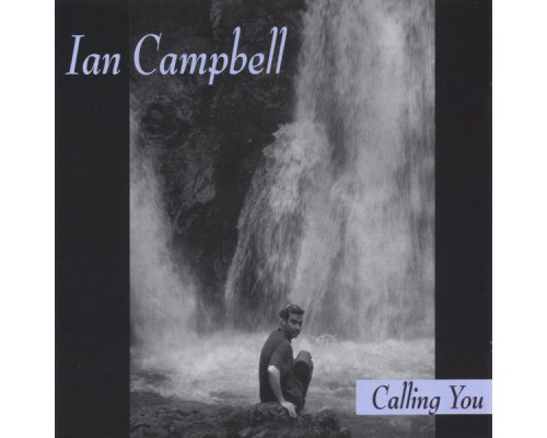 Ian Campbell - Calling You