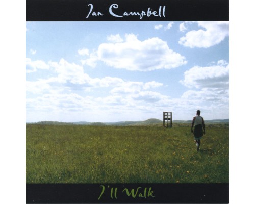 Ian Campbell - I'll Walk