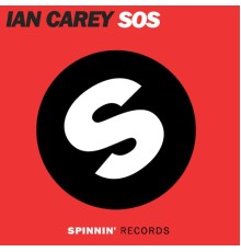 Ian Carey  - SOS