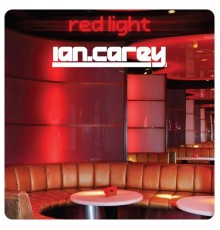 Ian Carey  - Redlight