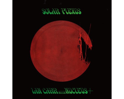 Ian Carr - Solar Plexus