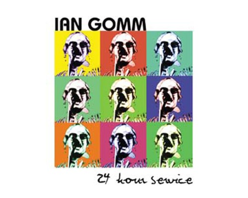 Ian Gomm - 24 Hour Service