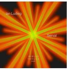 Ian Ludvig - Serval