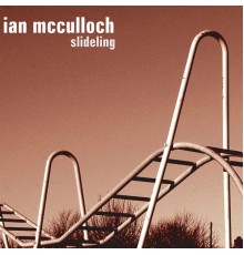 Ian McCulloch - Slideling