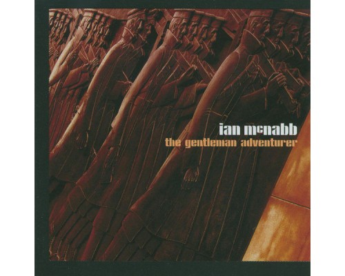 Ian Mcnabb - The Gentleman Adventurer