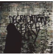 Ian Miles - Degradation, Death, Decay