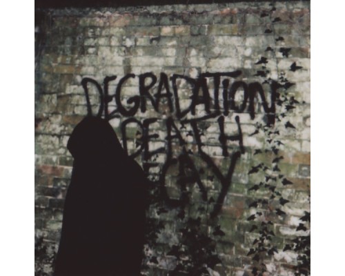 Ian Miles - Degradation, Death, Decay