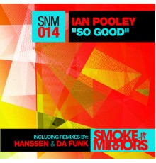 Ian Pooley - So Good