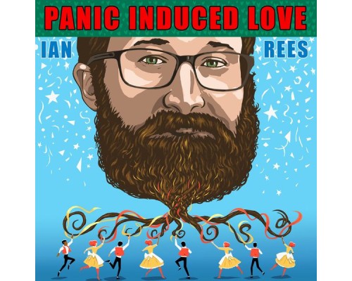 Ian Rees - Panic Induced Love