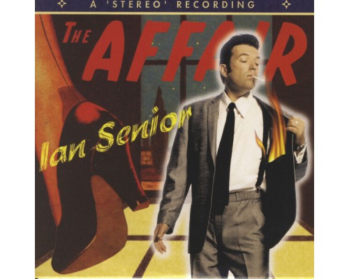 Ian Senior - The Affair