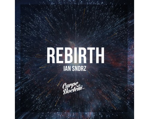 Ian Sndrz - Rebirth