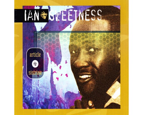 Ian Sweetness - Article Sistrine