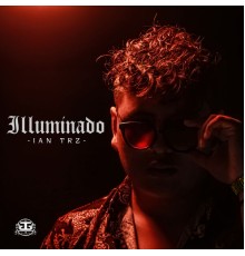 Ian Trz - Illuminado