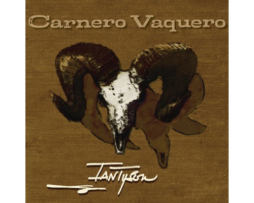 Ian Tyson - Carnero Vaquero