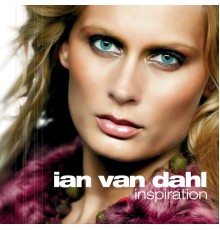 Ian Van Dahl - Inspiration