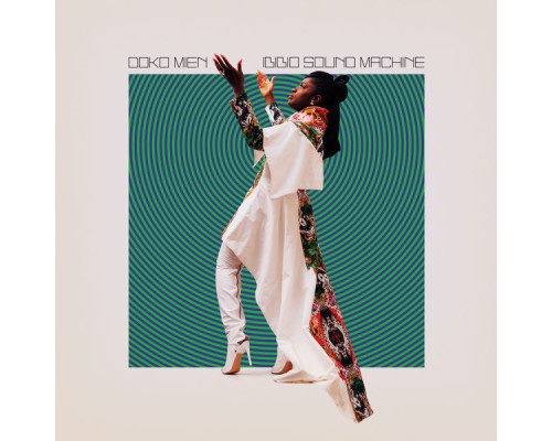 Ibibio Sound Machine - Doko Mien