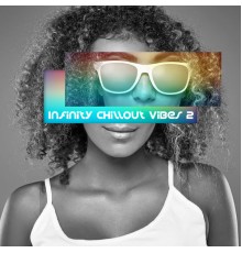 Ibiza Chill Out - Infinity Chillout Vibes 2