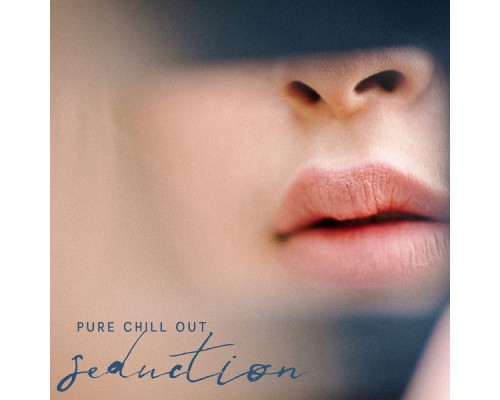 Ibiza Chill Out - Pure Chill Out Seduction – Relaxing Chill Out Mix 2020 Ibiza Chill Out - Pure Chill Out Seduction – Relaxing Chill Out Mix 2020