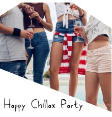 Ibiza Dance Party - Happy Chillax Party – Ibiza Bar Lounge, Party Beats, Tropical Vibes, Good Mood