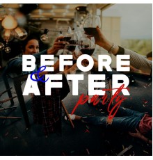 Ibiza Dance Party, Ibiza DJ Rockerz, Ibiza Chillout Unlimited - Before & After Party: Set of Marvelous Chill Out Music 2022