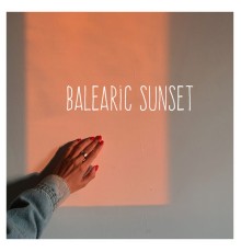 Ibiza Deep House Lounge - Balearic Sunset: Relaxing Ambient Chillout Session 2021