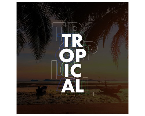 Ibiza Deep House Lounge - Tropical