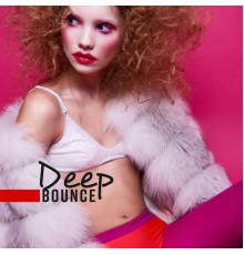 Ibiza Lounge Club, Drink Bar Chillout Music, Sexy Chillout Music Cafe & Ministry of Relaxation Music - Deep Bounce: Setlist of the Best Club Melodies, Deep Bass, House and Chillout Mix for Dancing, on a Trip to the Car or Chill Out