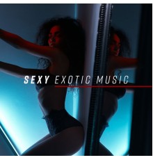Ibiza Lounge Club, Sexy Chillout Music Cafe & Ministry of Relaxation Music, Drink Mixes Center - Sexy Exotic Music