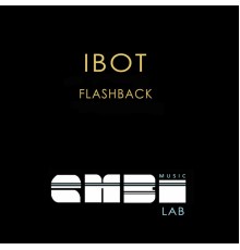 Ibot - Flashback