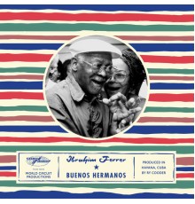 Ibrahim Ferrer - Buenos Hermanos