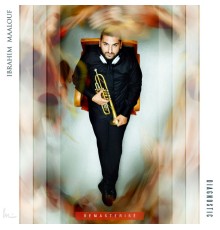 Ibrahim Maalouf - Diagnostic (Version remasterisée)