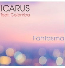 Icarus - Fantasma