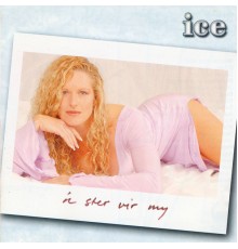 Ice - N Ster Vir My