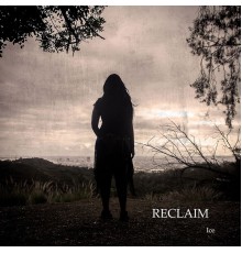 Ice - Reclaim