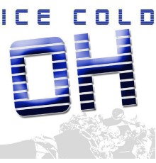 Ice Cold - OH