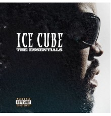 Ice Cube - The Essentials