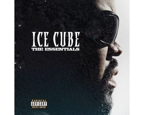 Ice Cube - The Essentials