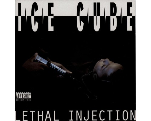 Ice Cube - Lethal Injection