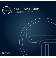 Ice Drums - Move EP