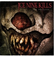 Ice Nine Kills - The Predator