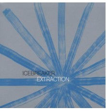 Icebreaker - Extraction