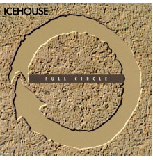 Icehouse - Full Circle