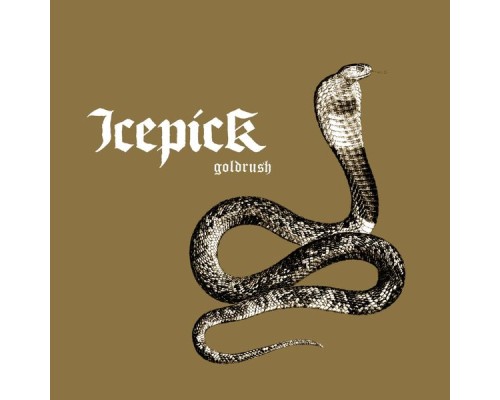 Icepick - Goldrush